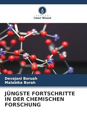 Seller image for JNGSTE FORTSCHRITTE IN DER CHEMISCHEN FORSCHUNG for sale by moluna