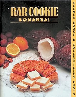 Seller image for Bar Cookie Bonanza ! for sale by Keener Books (Member IOBA)