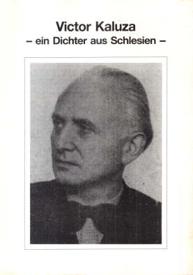 Bild des Verkufers fr Victor Kaluza - ein Dichter aus Schlesien. zum Verkauf von Leonardu