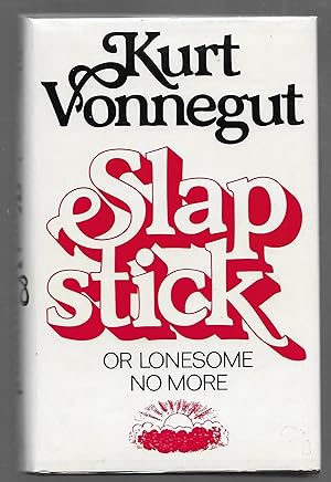 Slapstick: Or Lonesome no more!