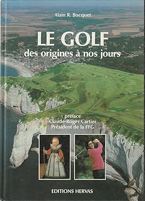 Le golf des origines à nos jours