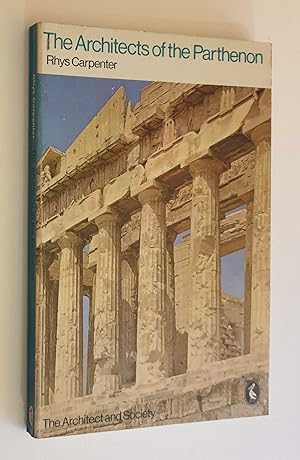 Architects of the Parthenon (Pelican, 1970)