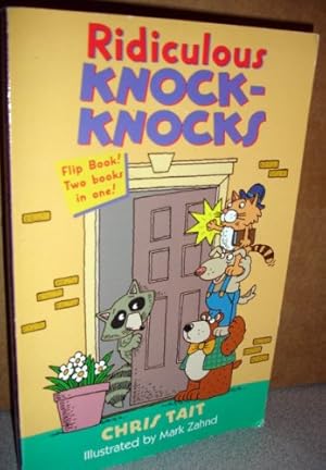 Image du vendeur pour Ridiculous Knock-Knocks & Super Silly Riddles (Flip Book! Two Books in One!) mis en vente par Reliant Bookstore