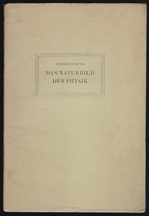 Seller image for Das Naturbild der Physik (=Potsdamer Vortrge I) for sale by Antiquariat Stange