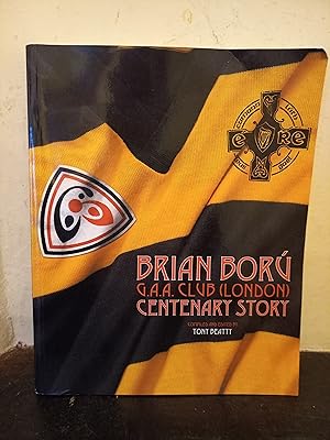 Bild des Verkufers fr Brian Boru GAA Club (London) Centenary Story zum Verkauf von Temple Bar Bookshop