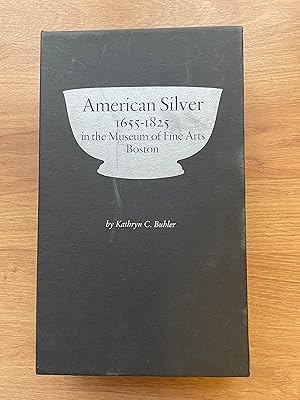 Immagine del venditore per AMERICAN SILVER 1655-1825 IN THE MUSEUM OF FINE ARTS BOSTON venduto da Old Hall Bookshop, ABA ILAB PBFA BA