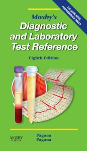 Bild des Verkufers fr Mosby's Diagnostic and Laboratory Test Reference (7th Edition) zum Verkauf von Reliant Bookstore