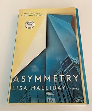 Imagen del vendedor de Asymmetry (Advance Reader's Copy) a la venta por Brothers' Fine and Collectible Books, IOBA