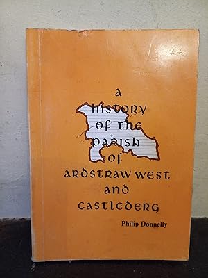 Immagine del venditore per A History of the Parish of Ardstraw West and Castlederg venduto da Temple Bar Bookshop