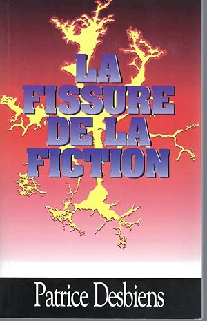 Seller image for Fissure De La Fiction for sale by BYTOWN BOOKERY