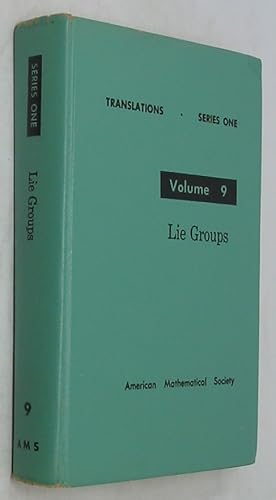 Bild des Verkufers fr Lie Groups (Translations: Series 1, Volume 9) zum Verkauf von Powell's Bookstores Chicago, ABAA