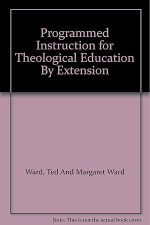 Imagen del vendedor de Programmed Instruction for Theological Education By Extension a la venta por Redux Books