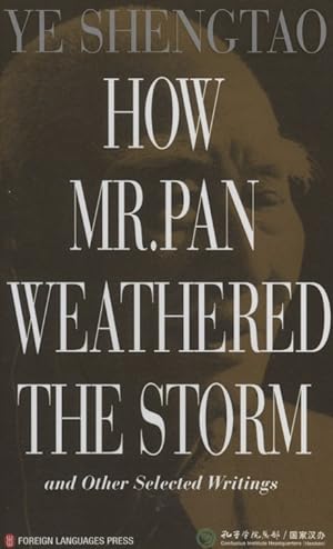 Seller image for How Mr. Pan Weathered the Storm: and Other Selected Writings for sale by James F. Balsley, Bookseller