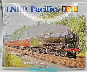 LNER Pacifics in Colour