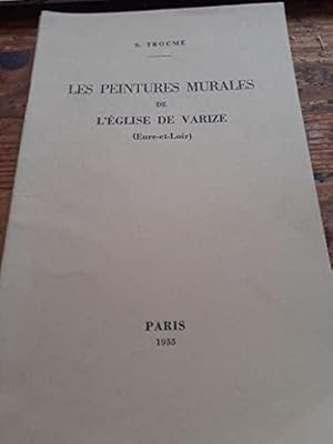 Imagen del vendedor de S. Trocm. Les Peintures murales de l'glise de Varize Eure-et-Loir a la venta por JLG_livres anciens et modernes