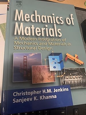 Seller image for Mechanics of Materials: A Modern Integration of Mechanics and Materials in Structural Design for sale by Cotswold Rare Books