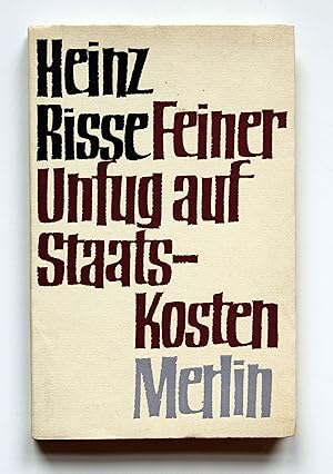 Bild des Verkufers fr Feiner Unfug auf Staatskosten - 12 Essays. Signiertes Exemplar. zum Verkauf von Versandantiquariat Hsl