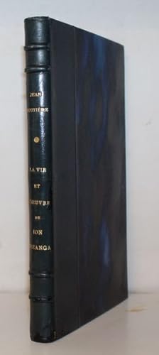 La vie et l'oeuvre de Ion Creanga (1837 -1889).