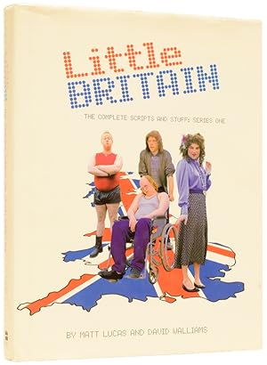 Image du vendeur pour Little Britain: The Complete Scripts and Stuff, Series One mis en vente par Adrian Harrington Ltd, PBFA, ABA, ILAB