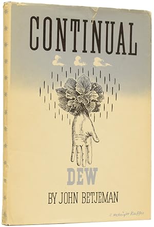 Imagen del vendedor de Continual Dew. A Little Book of Bourgeois Verse a la venta por Adrian Harrington Ltd, PBFA, ABA, ILAB