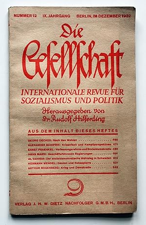 Bild des Verkufers fr Die Gesellschaft. Internationale Revue fr Sozialismus und Politik. IX. Jahrgang Nummer 12 Dezember 1932. zum Verkauf von Versandantiquariat Hsl