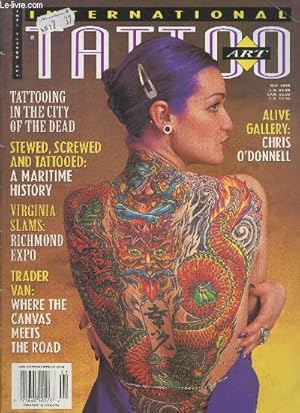 Seller image for International Tattoo Art May 1999. Sommaire : Tattooing in the city of the dead - Stewed, screwed and tatooed : a maritime history - Viriginia slams : Richmond expo - Trader van : Where the canvas meets the road - Alive gallery : Chris O'donnell - etc. for sale by Le-Livre