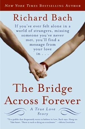Image du vendeur pour Bridge Across Forever : A True Love Story mis en vente par GreatBookPrices
