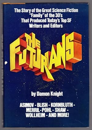 Seller image for The Futurians by Damon Knight (editor) First Edition for sale by Heartwood Books and Art