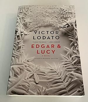 Seller image for Edgar & Lucy (Advance Reader's Edition) for sale by Brothers' Fine and Collectible Books, IOBA