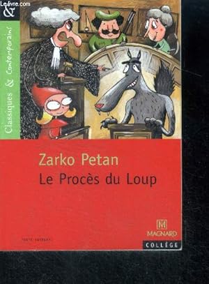 Bild des Verkufers fr Le Procs Du Loup - Classiques et Contemporains college N80 zum Verkauf von Le-Livre