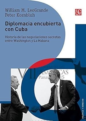 Image du vendeur pour DIPLOMACIA ENCUBIERTA CON CUBA mis en vente par LIBRERA OESTE