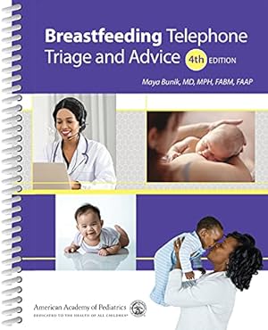 Seller image for Breastfeeding Telephone Triage and Advice by Bunik M.D., Dr. Maya [Spiral-bound ] for sale by booksXpress