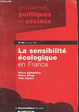 Bild des Verkufers fr Problmes politiques et sociaux - Dossiers d'actualit mondiale n651 - 1er mars 1991 : La sensibilit cologique en France zum Verkauf von Le-Livre