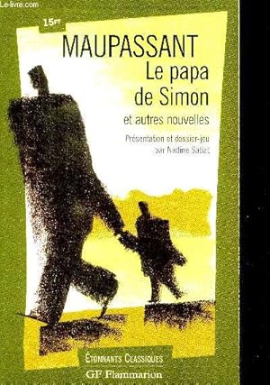 Bild des Verkufers fr Le papa de simon et autres nouvelles zum Verkauf von Le-Livre