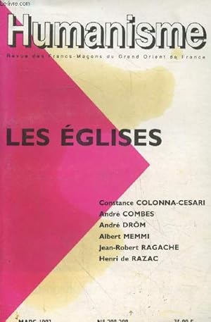 Bild des Verkufers fr Humanisme, n 208-209 mars 1993 : Les glises. Sommaire: Eglise et Franc-Maonnerie; Rites et symboles de la liturgie; la Franc-Maonnerie est-elle une religion?; L'affaire Galile. Cinma et religion zum Verkauf von Le-Livre