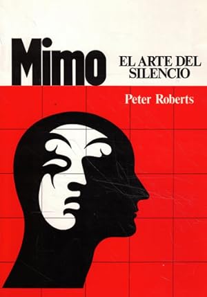 Imagen del vendedor de Mimo. El arte del silencio a la venta por Librera Cajn Desastre