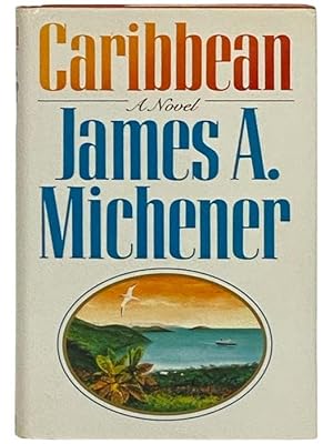 Seller image for Caribbean: A Novel for sale by Yesterday's Muse, ABAA, ILAB, IOBA