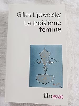 Imagen del vendedor de LA TROISIEME FEMME-PERMANENCE ET REVOLUTION DU FEMININ a la venta por Librairie RAIMOND