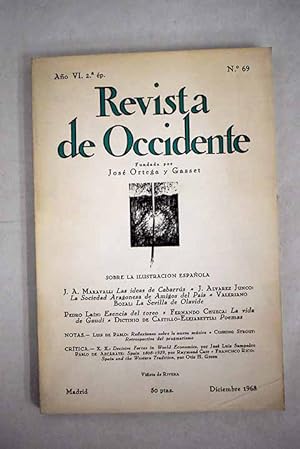 Imagen del vendedor de Revista de Occidente, Ao 1968, n 69:: Cabarrs y las ideas de reforma poltica y social en el siglo XVIII; La Sociedad Aragonesa de Amigos del Pas en el siglo XVIII; La Sevilla de Olavide; Esencia del toreo; La vida de Gaud; Tres poemas a la venta por Alcan Libros