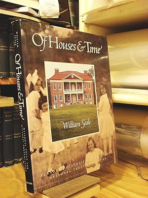 Immagine del venditore per Of Houses & Time: Personal Histories of America's National Trust Properties venduto da Henniker Book Farm and Gifts