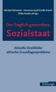 Seller image for Der fraglich gewordene Sozialstaat for sale by moluna