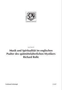 Seller image for Musik und Spiritualitaet im englischen Psalter des spaetmittelalterlichen Mystikers Richard Rolle for sale by moluna