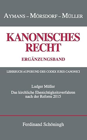 Seller image for Das kirchliche Ehenichtigkeitsverfahren nach der Reform von 2015 for sale by moluna