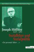 Seller image for Joseph Hoeffner (1906-1987): Soziallehre und Sozialpolitik for sale by moluna