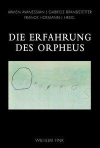 Seller image for Die Erfahrung des Orpheus for sale by moluna