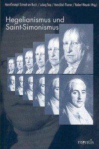 Seller image for Hegelianismus und Saint-Simonismus for sale by moluna