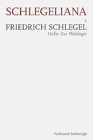 Bild des Verkufers fr Friedrich Schlegel: Hefte zur Philologie zum Verkauf von moluna