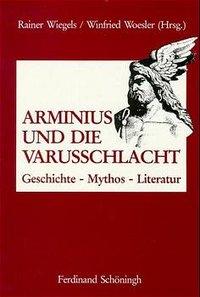 Image du vendeur pour Arminius und die Varusschlacht mis en vente par moluna