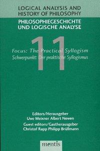 Bild des Verkufers fr Focus: The Practical Syllogism / Schwerpunkt: Der praktische Syllogismus zum Verkauf von moluna