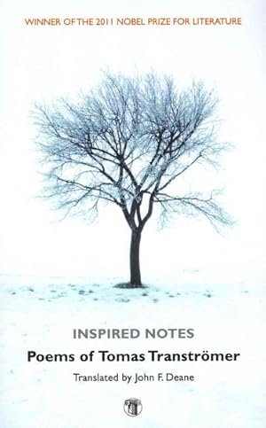 Image du vendeur pour Inspired Notes : Poems of Tomas Transtromer mis en vente par GreatBookPrices